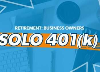Solo 401(k) Account to Secure Your Retirement